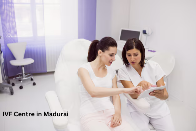 Best IVF Centre in Madurai