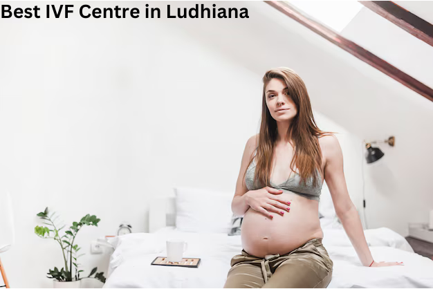 Best IVF Centre in Ludhiana