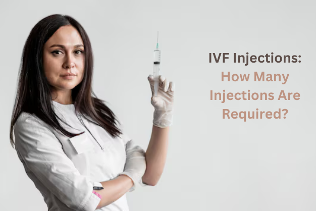 IVF Injections; How Many Injections Are Required?