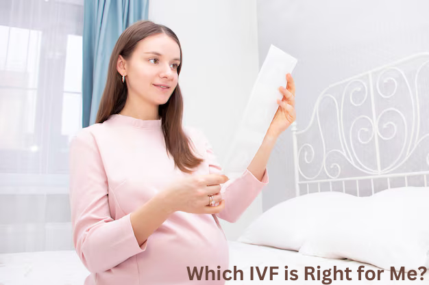 Which IVF is right for me? | New World Fertility