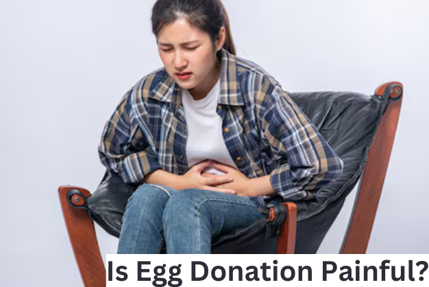 Is Egg Donation Painful? | New World Fertility