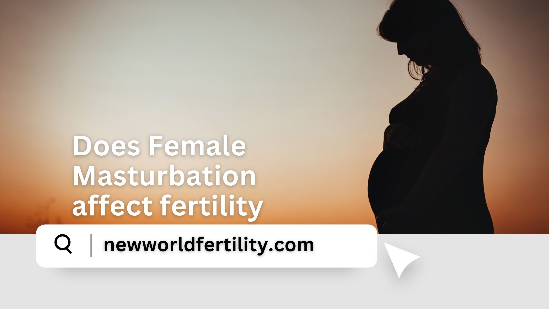 Does Female Masturbation Affect Fertility? Myths, Facts & Expert Insights