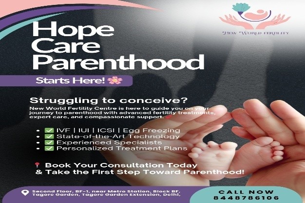 Hope, Care, & Parenthood: Your Journey Begins at New World Fertility