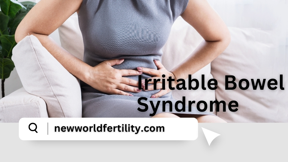 Irritable Bowel Syndrome (IBS): Symptoms, Causes, and Effective Management Strategies